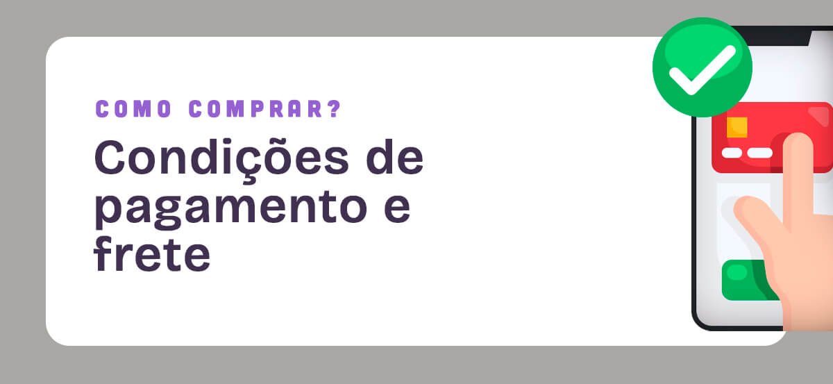 Card informativo sobre as condições de pagamento e frete da loja contendo uma ilustração simulando a compra através de um celular