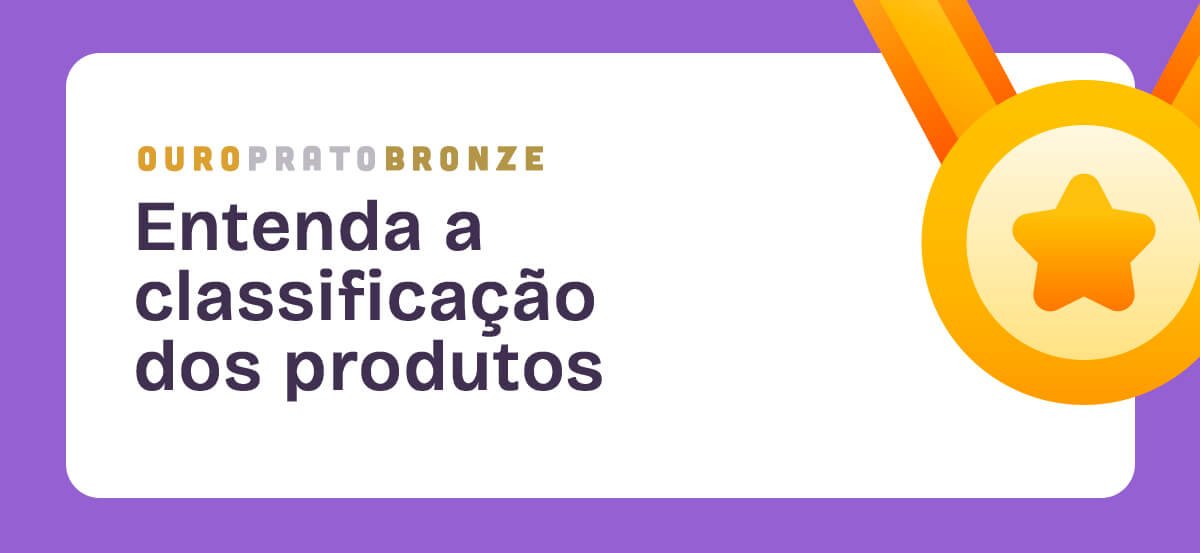 Card informativo sobre a classificação de produtos contendo uma medalha dourada